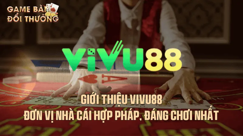 Giới thiệu chung về Vivu88