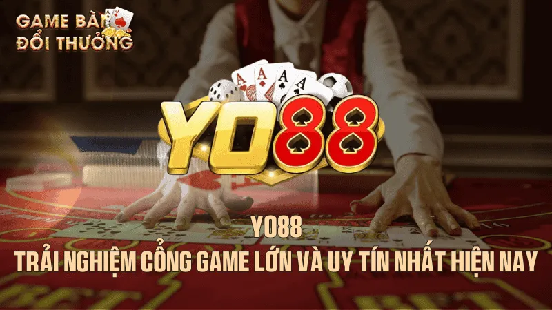 Giới thiệu chung về cổng game Yo88